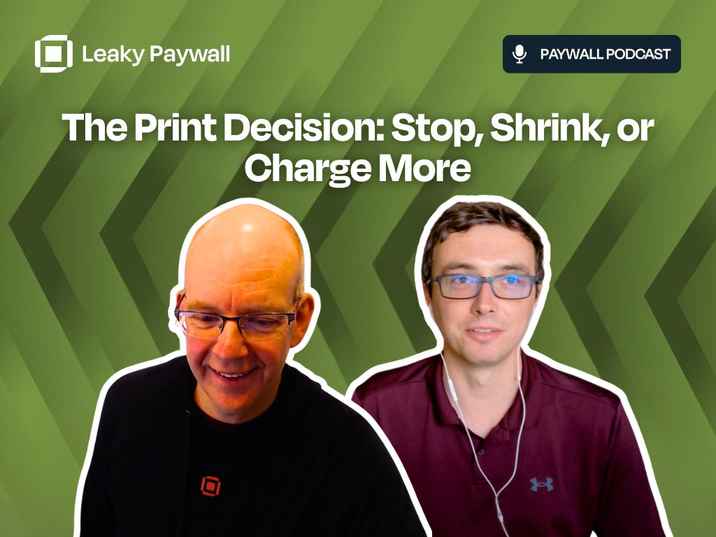 The Print Decision: Stop, Shrink, or Charge More